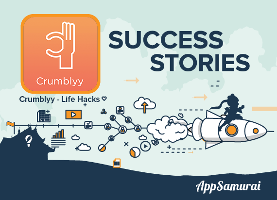 Mobile App Success Story: Life Hacks By Crumblyy -